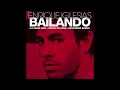 Enrique Iglesias Feat. Sean Paul - Bailando (English Version) (Lyrics)