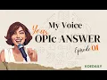 Lagu OPIc Sample Answer (Hobbies) | Shadow This Natural Version for IM–IH–AL