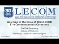 LECOM Erie Commencement Ceremony 2023 Afternoon