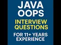 Java OOPs Interview Questions Answers for Experienced Developers