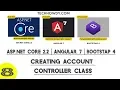 Creating ASP NET Core 2 2 Angular 7 Application - Account Controller