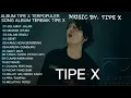 Download Lagu TIPE X FULL ALBUM | MAWAR HITAM |NOSTALGIA#TIPE X