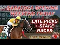Ep 30 Bettin N Boozin Opening Saratoga Weekend - Friday Late Pick5 w Stake Races