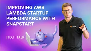 Improving AWS Lambda startup performance with SnapStart