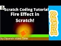 Fire Effect in Scratch I Scratch Coding Tutorial I Dipansh Time