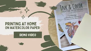 How To Print On Watercolor Paper At Home - Simple DIY Printing Tutorial For Artists