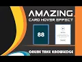 creative card hover effect in css amazing css card hover effect animation