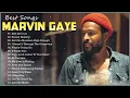 Download Lagu Marvin Gaye Greatest Hits Playlist – Best Songs Marvin Gaye Full Album 2023