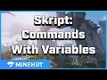 How To Use Commands With Variables In Skript Minehut 101
