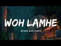Download Lagu Woh Lamhe Woh Baatein ( slowed and reverb ) - Atif Aslam | Nexus Music