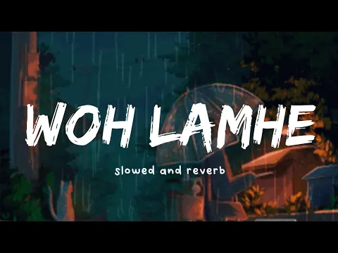 Download MP3 Woh Lamhe Woh Baatein ( slowed and reverb ) - Atif Aslam | Nexus Music