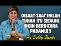Download Lagu DISAAT-SAAT INILAH TUHAN ITU SEDANG INGIN BERBICARA PADAMU! | PDT. DEBBY BASJIR