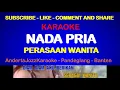 Download Lagu NADA PRIA - PERASAAN WANITA - ERVI KARINA