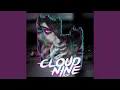 Download Lagu Cloud Nine 2017
