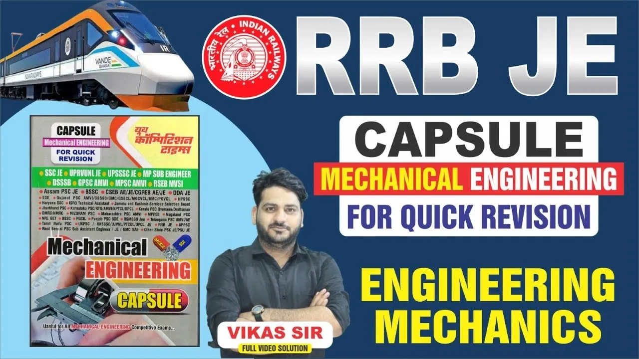 RRB JE MECHANICAL ENGINEERING CAPSULE QUICK REVISION || Eng. Mechanics PART-2 COMPLETE THEORY DAY-1