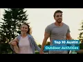 Top 10 Austin Outdoor Activities Free Travel Visitor Guides to Austin TX