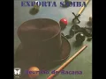 Exporta Samba - Caboclo Porrete