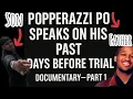 Popperazzi Po I Put In My Own Work I m Not Just Alpo s Son Part 1 PART1 Outside with TT