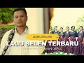 SELEN LERE LERE II LAGU SELEN TERBARU II Cipt/voc. Didy Leyn II Official Musik Video