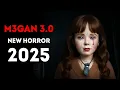 Download Lagu M3GAN 3.0 (2025) 😱 THE HORROR RETURNS WITH A SMILE THAT WILL HAUNT YOUR NIGHTMARES
