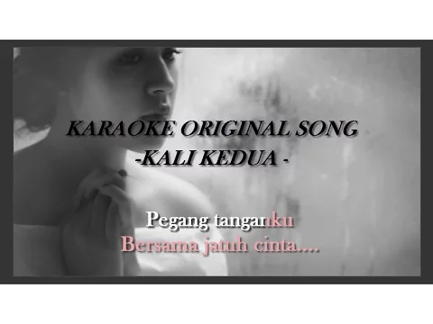 Download MP3 Raisa Kali kedua karaoke tanpa vokal (karaoke original song)