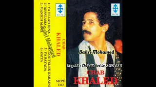 Cheb Khaled Yallah Bina الشاب خالد يالله بينا  Cheb Khaled Yallah Bina الشاب خالد يالله بينا