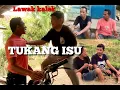 Download Lagu Tukang isu