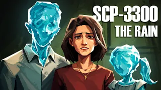 SCP-3300 The Rain