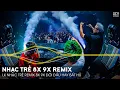 Download Lagu Nhạc Trẻ Remix 8x 9x Đời Đầu Gây Nghiện Hiện Nay - LK Nhạc Trẻ 8x 9x Remix Đời Đầu Hay Bất Hủ