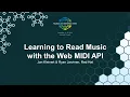 Learning to Read Music with the Web MIDI API - Jan Kleinert Ryan Jarvinen Red Hat