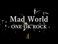 Download Lagu 【Lyrics】 ONE OK ROCK - Mad World 和訳、カタカナ付き