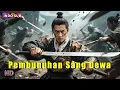 Download Lagu INDO SUB丨Pembunuhan Sang Dewa | Aksi / Seni Bela Diri / Kostum丨Bioskop Tiongkok 2025