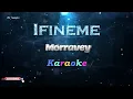 Morravey - Ifineme (Karaoke)