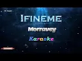 Download Lagu Morravey - Ifineme (Karaoke)