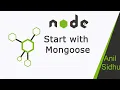 Node JS tutorial Mongoose with node