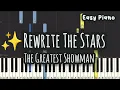 Download Lagu The Greatest Showman - Rewrite The Stars | Zac Efron \u0026 Zendaya (Easy Piano, Piano Tutorial) Sheet