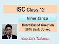 Java Inheritance Board 2016 ISC Board Easily Explained