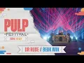 PULP Festival - 2024 Liveset // DR Rude // BEUK MIX