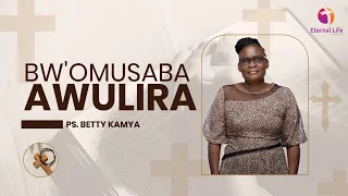 🔴BWOMUSABA AWULIRA WITH PS. BETTY KAMYA || OKWABAZIBWA OMULIRO || 16.09.2026