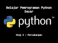 Belajar Pemrograman Python Dasar Vlog Percabangan
