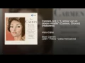 Carmen, Act 1: Habanera. "L'amour est un oiseau rebelle" (Carmen, Chœur)