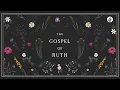 The Gospel of Ruth - Week 1