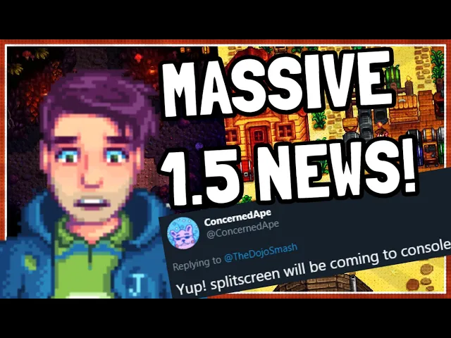 Big NEW 1.5 Update News For Stardew Valley!!