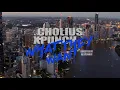 Download Lagu Cholius - What They Want Ft. XPUNCH (Official Video)
