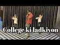 Download Lagu College Ki Ladkiyon | New Viral Dance Video | Choreography Abhi Kashiyal