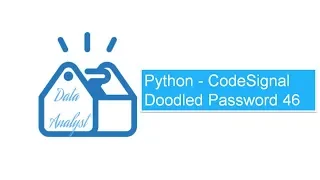 Python - CodeSignal Doodled Password 46