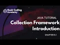 Chapter 6 1 Collections Framework Introduction Java tutorial Geek Coding Academy