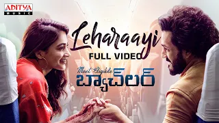  leharaayi full video most eligible bachelor akhil pooja hegde gopi sundar telugu love songs