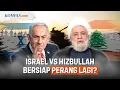 Lagu Bayang-bayang Perang Besar Israel Vs Hizbullah