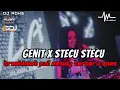 Download Lagu DJ GENIT X STECU STECU BREAKBEAT FULL MELODY TERBARU 2025